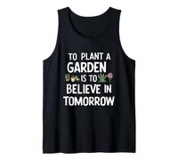 Planter un jardin, c'est croire en demain jardiner mignon Débardeur