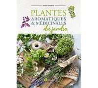 Plantes aromatiques et médicinales du jardin
