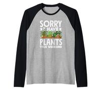 Plantes ce Week-End Plant Lover Jardinier Jeu de Mots Manche Raglan