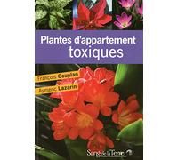 Plantes d’appartement toxiques