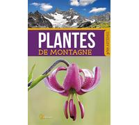 Plantes de montagne - Collectif - Artemis Eds - broché - Guide