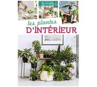 Plantes d'intérieur (Les)