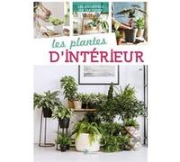 Plantes d'intérieur (Les) Collectif (Auteur)