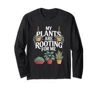 Plantes D'intérieur My Plants are Rooting for Me Manche Longue