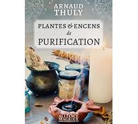 Plantes et Encens de Purification