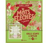 Plantes et jardins – Les mots fléchés de Jujubier – Grille géante – Le Robert