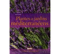PLANTES ET JARDINS MEDITERRANEENS