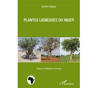 Plantes ligneuses du Niger - Ibrahim Najada - L'harmattan - broché - Etude