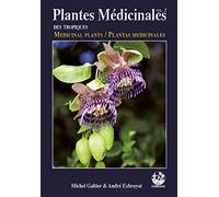 Plantes Médicinales des tropiques vol. 2