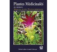 Plantes Médicinales des tropiques vol. 3