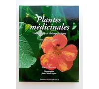 Plantes médicinales : Traditions et thérapeutique