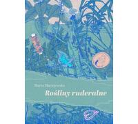 Plantes rudérales - Marta Maciejewska (Buch auf Polnisch)
