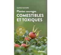 Plantes Sauvages Comestibles Et Toxiques