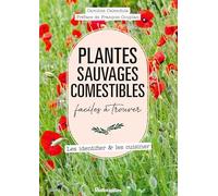 Plantes sauvages comestibles faciles à trouver