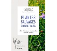 Plantes sauvages comestibles Reconnaître avec certitude - Steffen Guido Fleischhauer - Eugen Ulmer Eds - broché - Guide