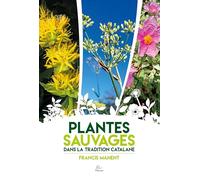 Plantes sauvages dans la tradition catalane