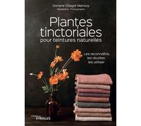 Doriane Chagot Mansuy – Plantes tinctoriales pour teintures naturelles