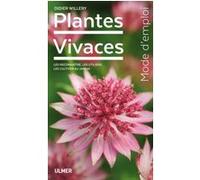 Plantes vivaces Didier Willery (Auteur)