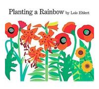 Planting a Rainbow Lois Ehlert (Auteur)