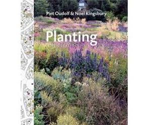 Planting by Piet Oudolf Piet Oudolf, Noel Kingsbury (Auteur)
