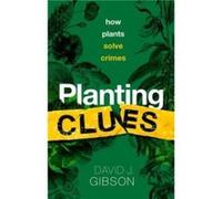 Planting Clues - Gibson David J. Distinguished Professor of Plant Biology Distinguished Professor of Plant Biology Southern Illinois University Carbondale Gibson David J. Distinguished Professor of Pl