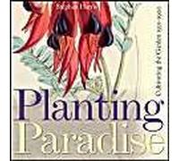 Planting Paradise: Cultivating The Garden, 1501-1900