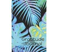 Planting Positivity: A Guided Gratitude Journal for a Grounded Life: 150 Pages Daily Prompts 6"x 9"
