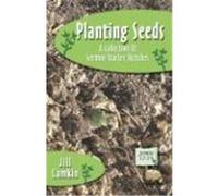Planting Seeds: A Collection of Sermon Starter Sketches Lamkin, Jill (Auteur)