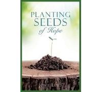 Planting Seeds Of Hope