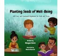 Planting Seeds Of Well-Being