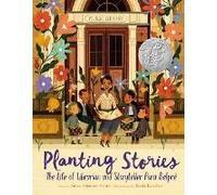 Planting Stories: The Life Of Librarian And Storyteller Pura Belpré