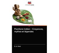 Plantlore Indien - Croyances, Mythes Et Légendes