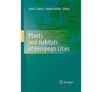 Plants And Habitats Of European Cities