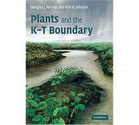 Plants and the K-T Boundary, Cambridge Paleobiology Series Douglas J. Nichols, Kirk R. Johnson (Auteur)
