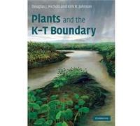 Plants and the KT Boundary - Kirk R. Denver Museum of Nature and Science Johnson - Cambridge University Press - Livre en Anglais - Paperback Kirk R. Denver Museum of Nature and Science JohnsonKirk R. 