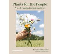 Plants for the People – A Modern Guide to Plant Medicine – anglais – Thames & Hudson