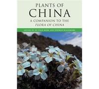 Plants Of China: A Companion To The Flora Of China (Hardcover) Hong De - Yuan, Stephen Blackmore (Auteur)