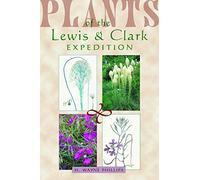Plants of the Lewis & Clark Expedition