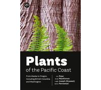 Plants of the Pacific Coast From Alaska to Oregon, including British Columbia and Washington - Jim Pojar - Canadian Science Books - ebook (ePub) - Livre