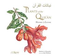 Shahina A. Ghazanfar Plants of the Quran (Relié)