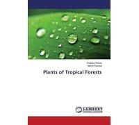 Plants Of Tropical Forests