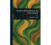 Plants Poisonous to Live Stock
