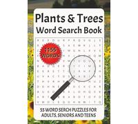 Plants & Trees Word Search Book: Word Searches with Easy to Read Print about Plants and Trees | 6x9 inches | 55 Puzzles ... Gift for Vacations, Holidays and Free Times