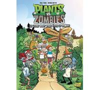 Plants vs Zombies - tome 16 Le livre dont vous êtes le zombie - Paul Tobin - Jungle - cartonné - Bande dessinée jeunesse
