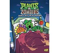 Plants VS Zombies – Tome 19 : Quand le rêve vire au cauchemar – Éditions Jungle