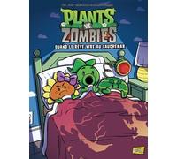 Plants VS Zombies - Tome 19 Quand le rêve vire au cauchemar - Paul Tobin - Jungle - cartonné - Bande dessinée jeunesse