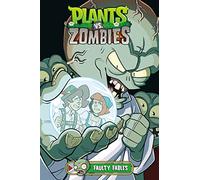 Plants vs. Zombies Volume 20: Faulty Fables
