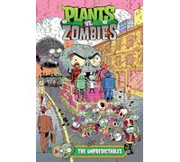 Plants vs. Zombies – Volume 22 : Les Imprévisibles – Dark Horse Comics