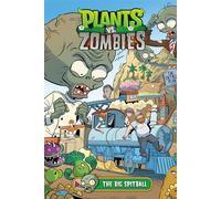 Plants vs. Zombies Volume 24: The Big Spitball - Paul Tobin - Dark Horse Books - ebook (ePub) - Livre