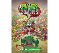 Plants vs. Zombies Volume 7: Battle Extravagonzo - [Version Originale] Inconnu (Auteur)